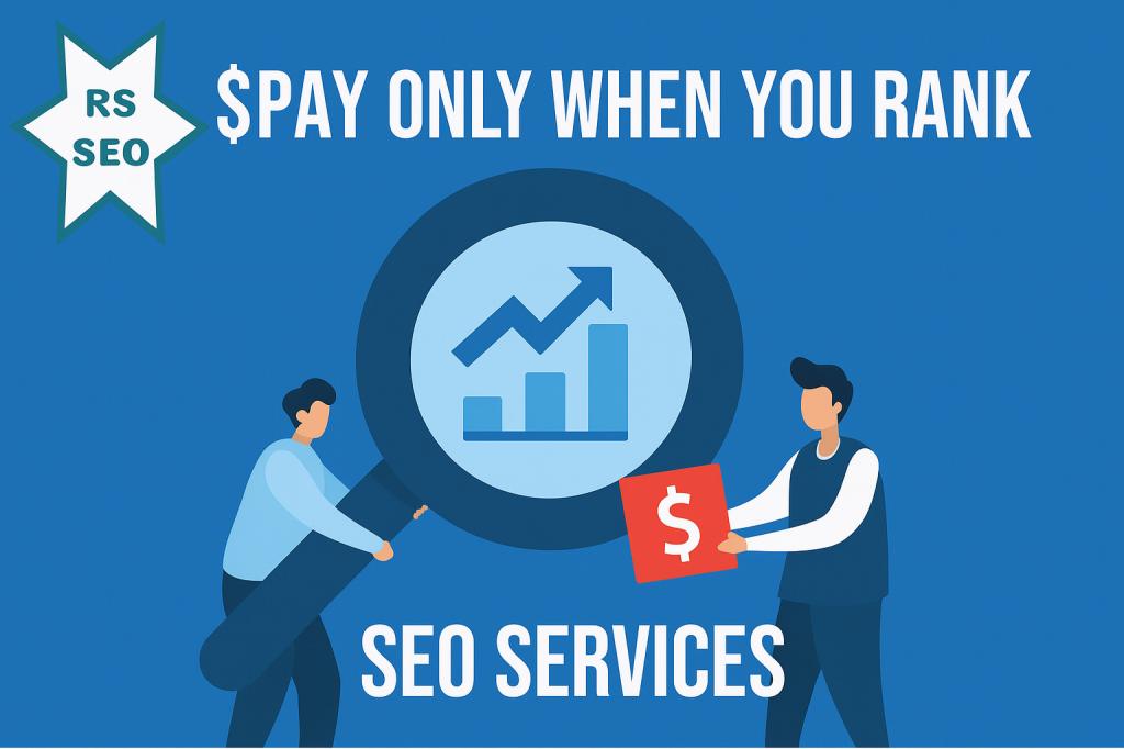 Performance Based SEO Services